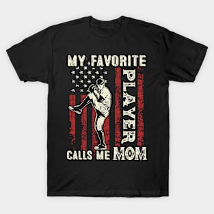 My Favorite Player Calls Me Mom US Flag Baseball Mom Gifts Mothers Day T-Shirt